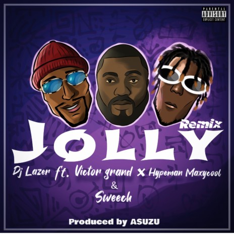 Jolly (Remix) ft. Hypeman Maxycool & Victor Grand | Boomplay Music