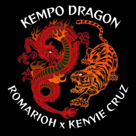 KEMPO DRAGON ft. Kenyie Cruz | Boomplay Music