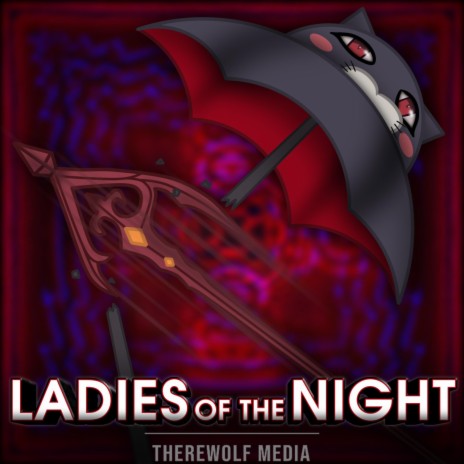 Ladies Of The Night | Boomplay Music