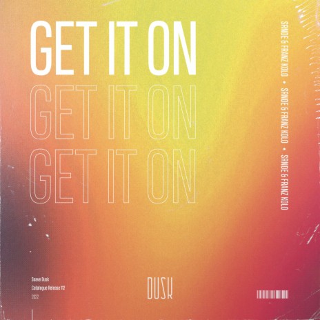 Get It On (Extended Mix) ft. Franz Kolo, David Massag, Denis Zet & Obi-Wan Keno | Boomplay Music