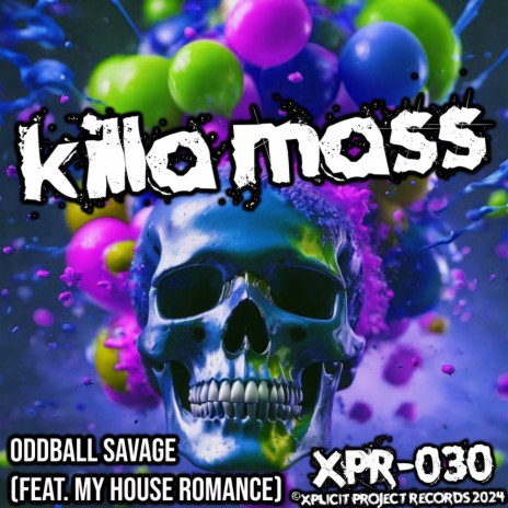 Killa Mass ft. My House Romance | Boomplay Music