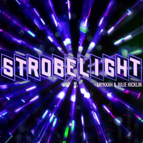 Strobelight (Disco Dub Funk Remix) ft. Julie Hicklin | Boomplay Music