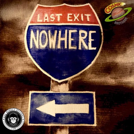 Last Exit To Nowhere | Boomplay Music