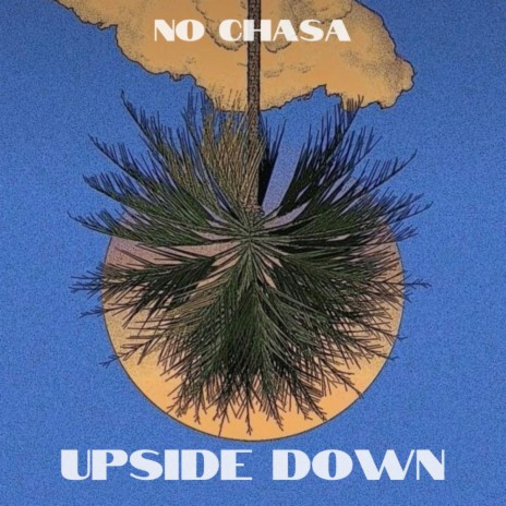 Upside Down | Boomplay Music