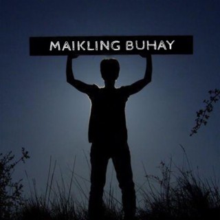 Maikling Buhay lyrics | Boomplay Music