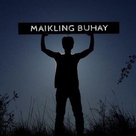 Maikling Buhay