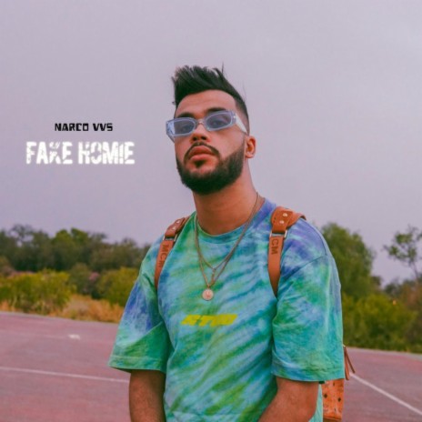 Fake Homie | Boomplay Music