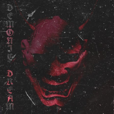 Demonic Dream | Boomplay Music