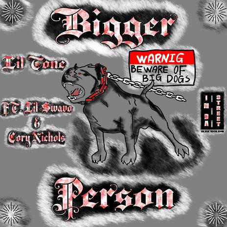 Bigger Person ft. LilSwavo1400 & Cory Nichols | Boomplay Music