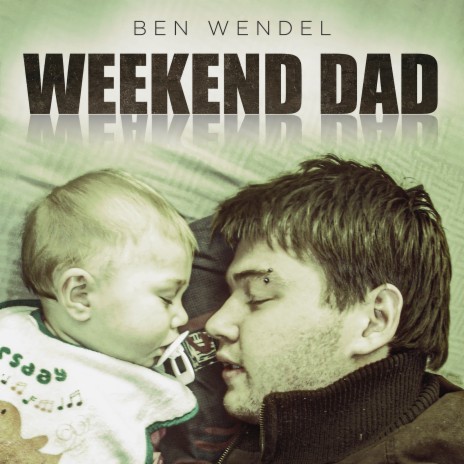 Weekend Dad | Boomplay Music