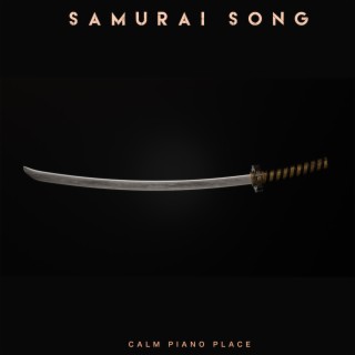 Samurai Song