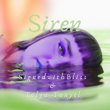 Siren ft. SignedwithBliss | Boomplay Music