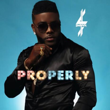 Properly | Boomplay Music