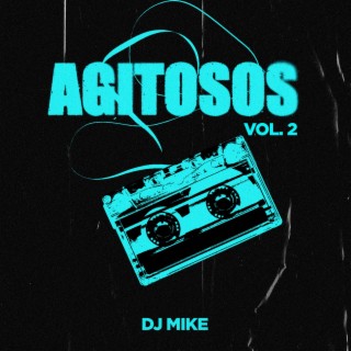 AGITOSOS, Vol. 2