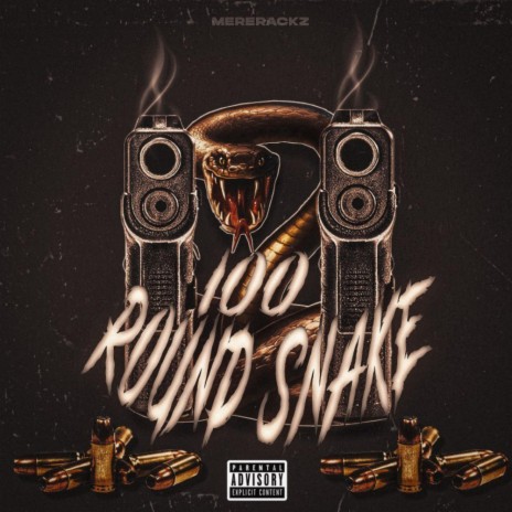 100 Round Snake | Boomplay Music