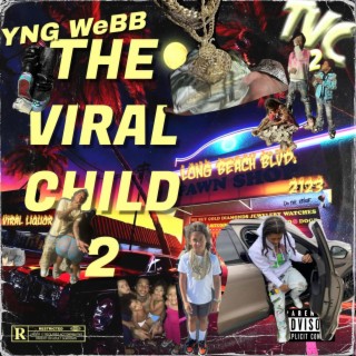 The Viral Child 2