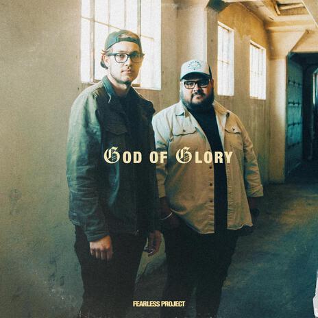 God of Glory | Boomplay Music