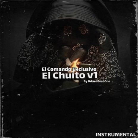 El Chuito V1 | Boomplay Music