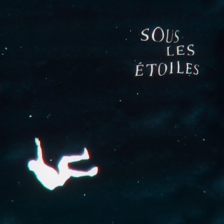 Sous les étoiles