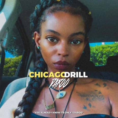 CHICAGO DRILL | Boomplay Music