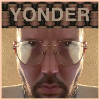 YONDER (Mono Remaster)