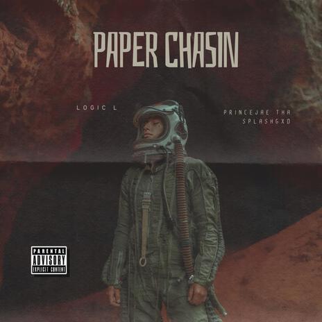 Paper Chasin ft. Princejae Tha SplashGXD