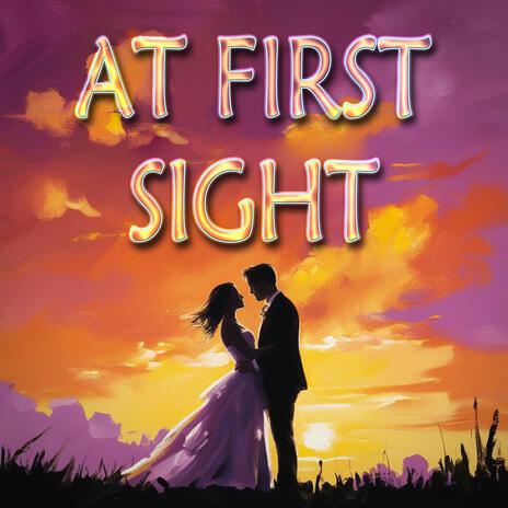 At First Sight | Boomplay Music