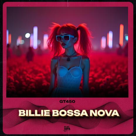 Billie Bossa Nova (Techno) | Boomplay Music