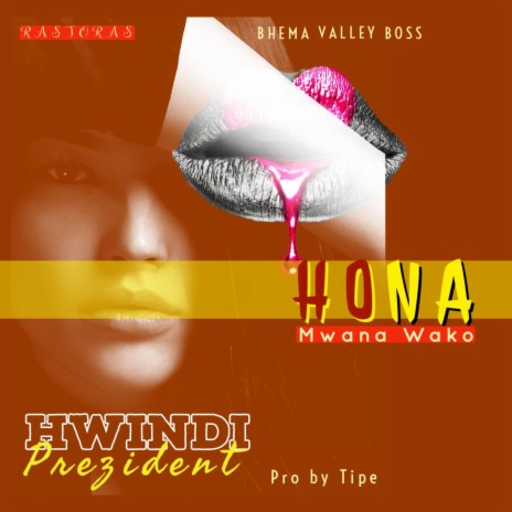 HONA MWANA WAKO | Boomplay Music