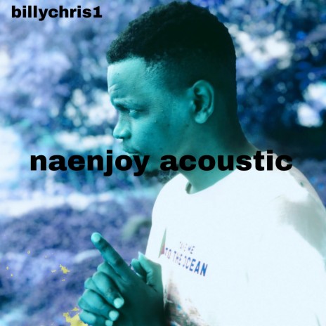 Naenjoy acoustic | Boomplay Music