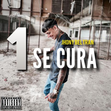 1 Se Cura | Boomplay Music