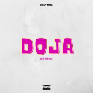 Doja (Hindi Remix)