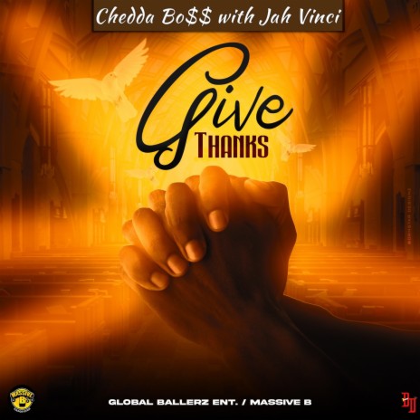 Give Thanks ft. Jah Vinci & Massive B | Boomplay Music