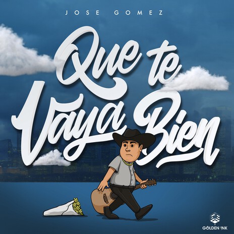 Que Te Vaya Bien | Boomplay Music