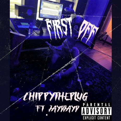 First off ft. Jayd2x | Boomplay Music