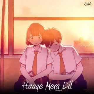 Haaye Mera Dil (Unplugged)