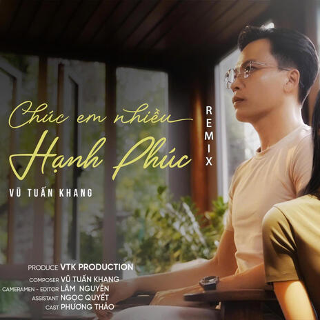 CHÚC EM NHIỀU HẠNH PHÚC - BẢN SÔI ĐỘNG | Boomplay Music