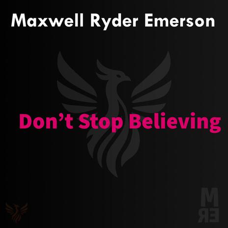 Don’t Stop Believing (EDM) | Boomplay Music