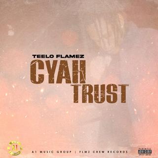 Cyah Trust