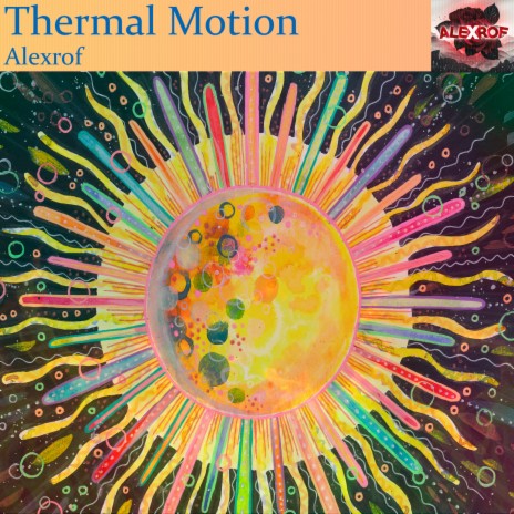Thermal Motion | Boomplay Music
