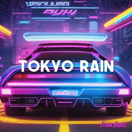 Tokyo Rain | Boomplay Music