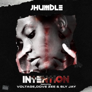 Intention (feat. Sly jay & Dove zee)