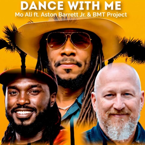 Dance With Me ft. Aston Barrett Jr. & BMT Project | Boomplay Music