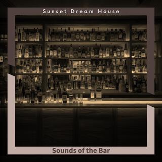 Sounds of the Bar