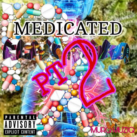 MEDICATED (REMIX)