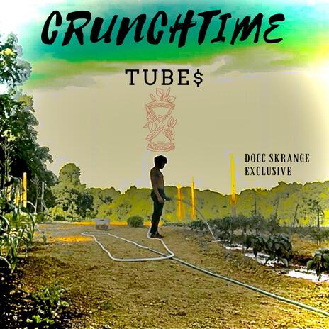 CRUNCHTIME | Boomplay Music