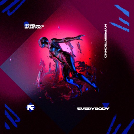 EVERYBODY (HYPERTECHNO) ft. BASSTON | Boomplay Music