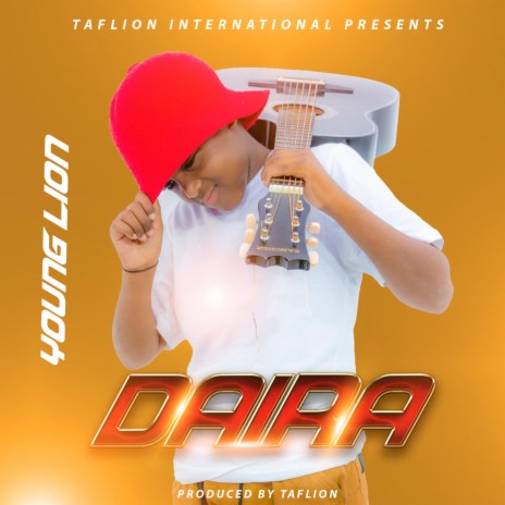 Daira ft. Young Lion | Boomplay Music
