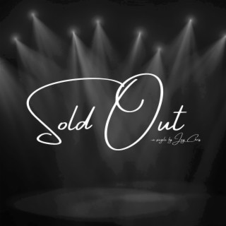 Sold Out lyrics | Boomplay Music