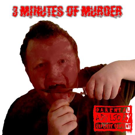 3 Minutes Of Murder (Backing Track (Instrumental)) | Boomplay Music